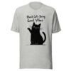 unisex-staple-t-shirt-athletic-heather-front-69c447fe109a4.jpg "Black Cats Bring Good Vibes" Hand-Drawn T-Shirt (PD017_T01)
