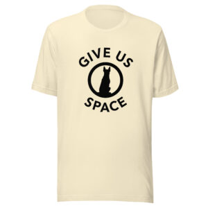 unisex-staple-t-shirt-natural-front-69bac81d63f52.jpg "Give Us Space" Reactive Dog Handler T-Shirt (PD004_T01)