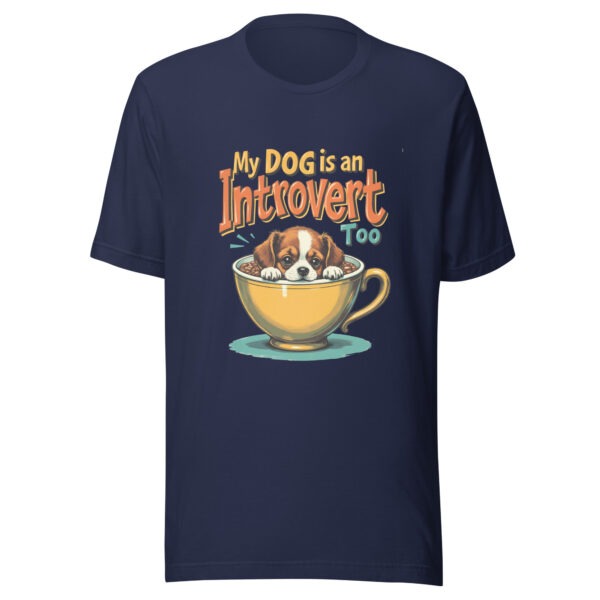 unisex-staple-t-shirt-navy-front-69babb742c447.jpg "My Dog Is An Introvert Too" Retro 70s T-Shirt (PD003_T01)