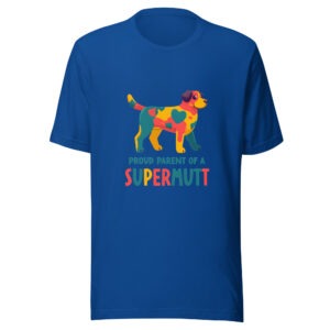unisex-staple-t-shirt-true-royal-front-69bae3158cb6e.jpg "Proud Parent Of A Supermutt" Geometric T-Shirt (PD005_T01)