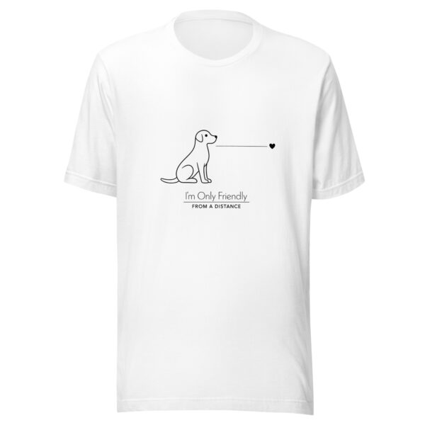 unisex-staple-t-shirt-white-front-69bc0f485cea7.jpg "Friendly From A Distance" Minimalist Dog T-Shirt (PD006_T01)