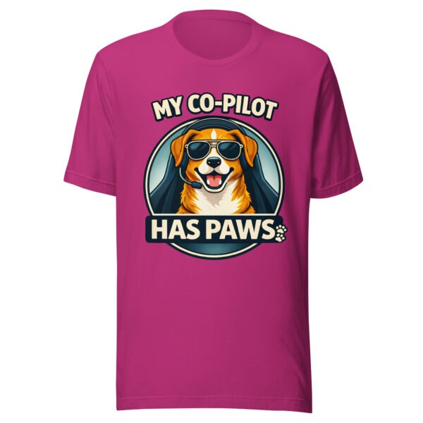 unisex-staple-t-shirt-berry-front-69d3be7cacc0a.jpg My Co Pilot Has Paws Funny Dog Unisex T Shirt Dark Edition (PD023_T02)