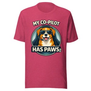 My Co Pilot Has Paws Funny Dog Unisex T Shirt Dark Edition (PD023_T02)
