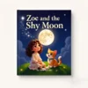 Zoe and the Shy Moon Studio Product Shot Minimalist 1:1 studio product shot of Zoe and the Shy Moon children book on off white background