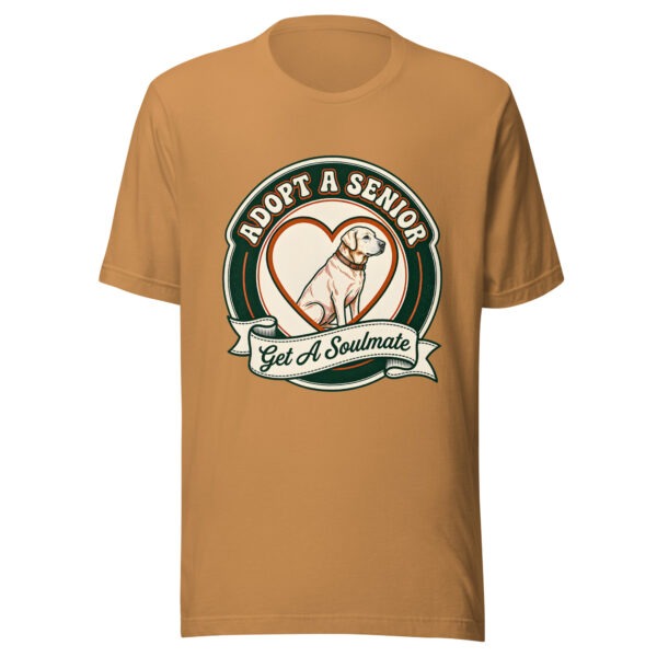 unisex-staple-t-shirt-toast-front-6a7e2e7baf260.jpg Adopt A Senior Dog T Shirt Get A Soulmate Retro Graphic Tee (PD036_T01)